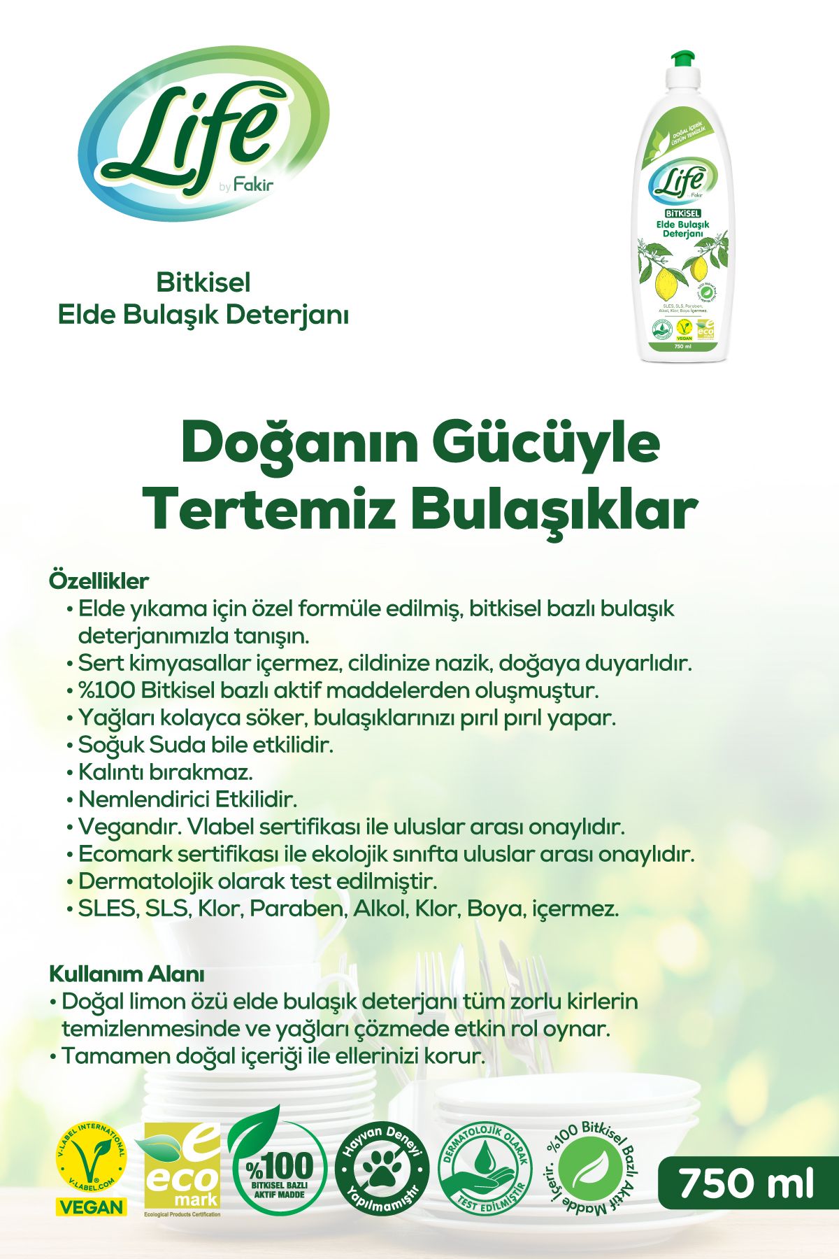 Life by Fakir Bitkisel Elde Bulaşık Deterjanı 750 ml – Limon Özlü, Vegan, Etkili Temizlik Life by Fakir Bitkisel Elde Bulaşık Deterjanı 750 ml – Limon Özlü, Vegan, Etkili Temizlik